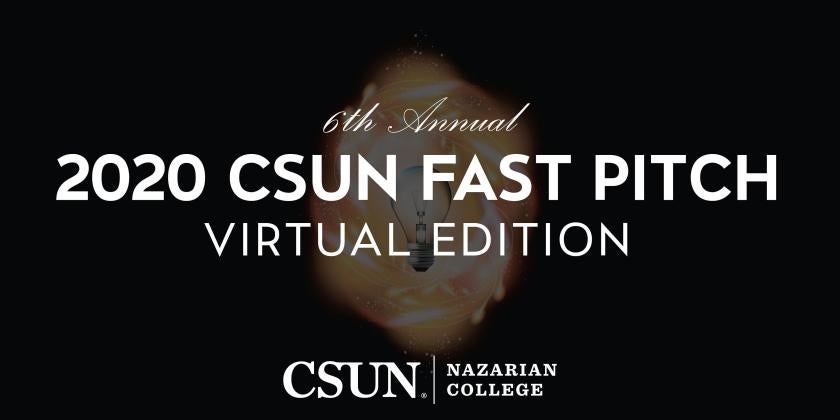 CSUN Fast Pitch New Venture Competition