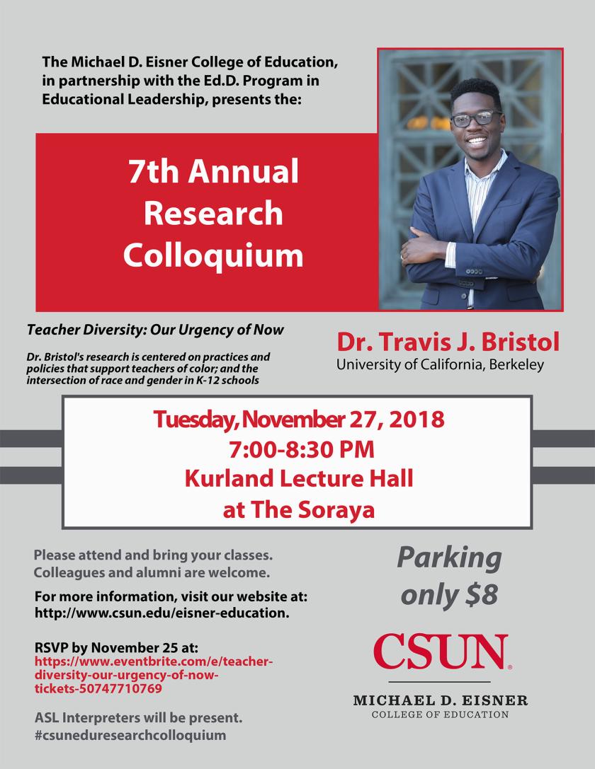 7th annual research colloquium, featuring Dr. Travis Bristol, 11/27/18, 7-8:30pm, Kurland Lecture Hall, RSVP online