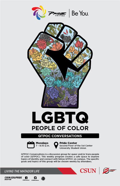 LGBTQ People of Color | Mondays, 7 to 8:30 p.m. at the Pride Center, Second floor of the Sol Center, USU