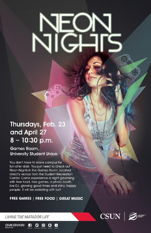 Neon Nights at the Games Room | Thursday, Feb. 23 and April 27 6, 8 -10:30 p.m.