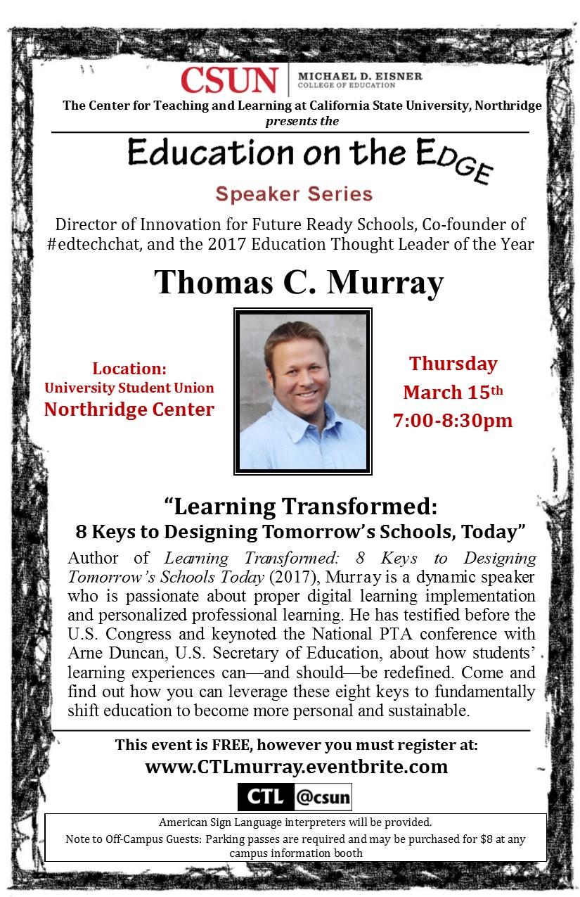 The CTL&#039;s Education on the Edge speaker series presents: Thomas Murray