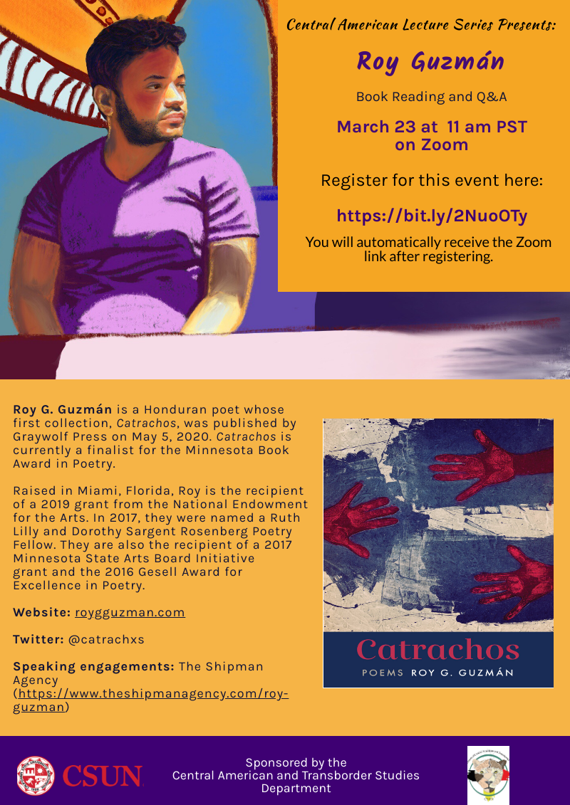 Flyer for Roy Guzmán poetry reading event on 03/23/21.  Guzmán in purple tshirt looking to his left, and stencils of three hands painted in red and purple.