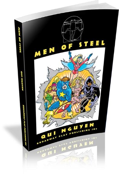 Qui Nguyen, Men of Steel
