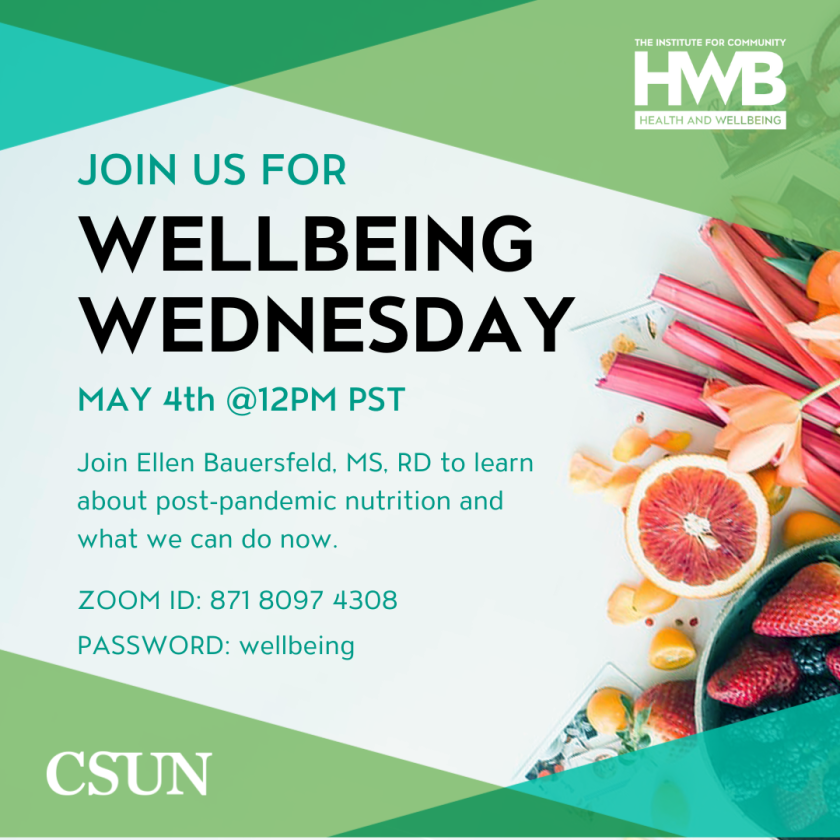 Join us for Wellbeing Wednesday on May 4 at 12pm PST