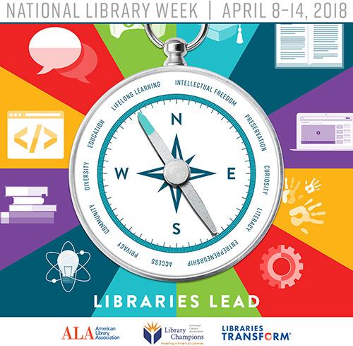 National Library Week: Libraries Lead