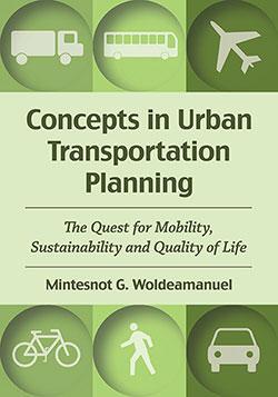 Concepts in Urban Transportation