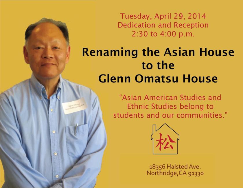 csun asian house renamed after glenn omatsu flyer
