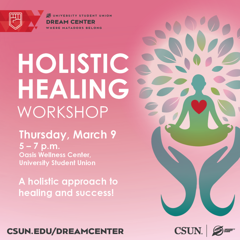 DREAM Center: Holistic Healing Workshop