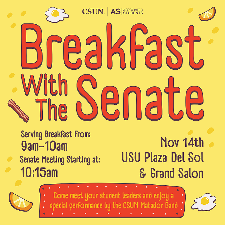 Breakfast with the Senate Nov 14 U S U Plaza Del Sol and Grand Salon 9 a m to 10 a m