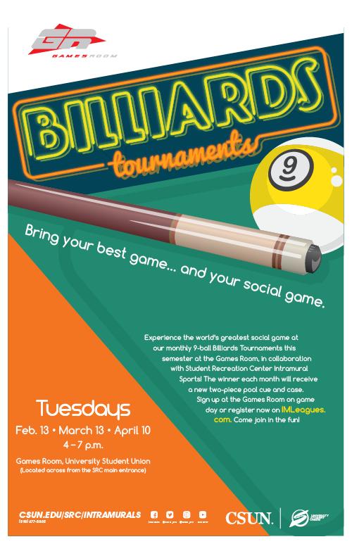 Billiards Tournaments, Tuesdays Feb. 13, March 13 and April 10 from 4 to 7 p.m.