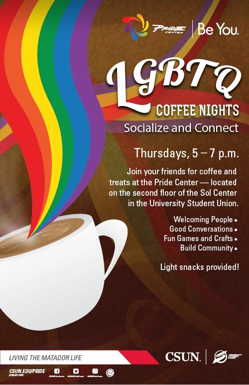 LGBTQ Coffee Nights, Socialize and Connect, Thursdays, from 5 to 7 p.m. at the Pride Center, USU