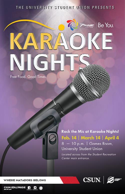 Karaoke Nights. On February 14, March 14 and April 4, from 8 to 10 pm, at the Games Room, USU