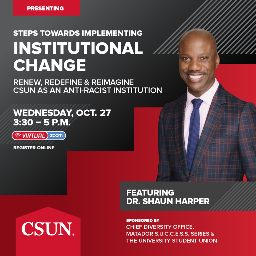 “Steps Towards Implementing Institutional Change” with Dr. Shaun Harper