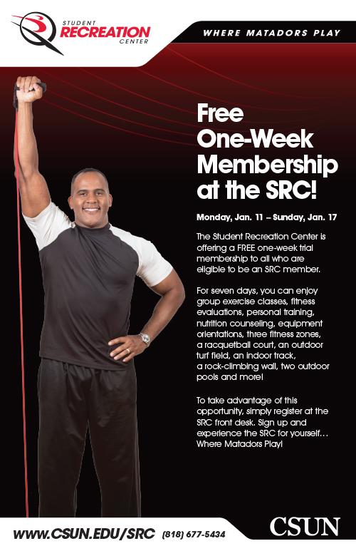 Free Member for a Week at the SRC: Monday, Jan 11 - Sunday, Jan. 17