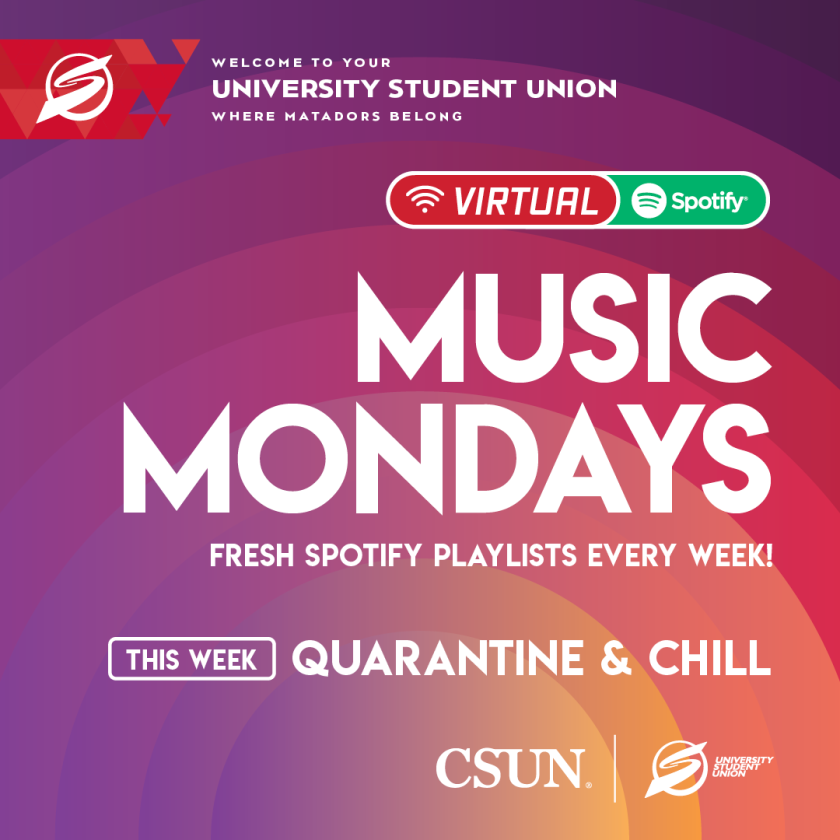 Music Mondays: Quarantine &amp; Chill