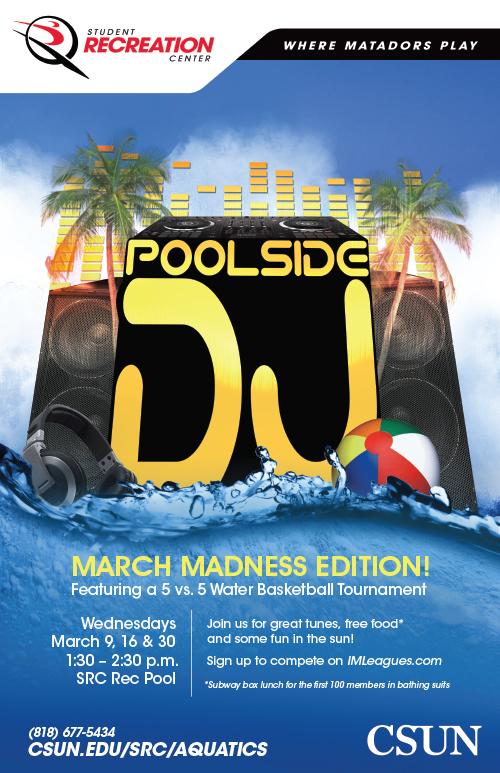 Poolside DJ: March Madness Edition at the SRC