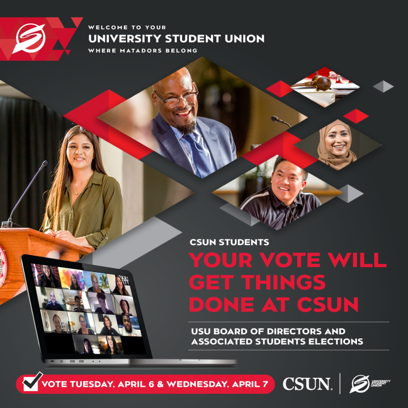 Your Vote Will Get Things Done at CSUN