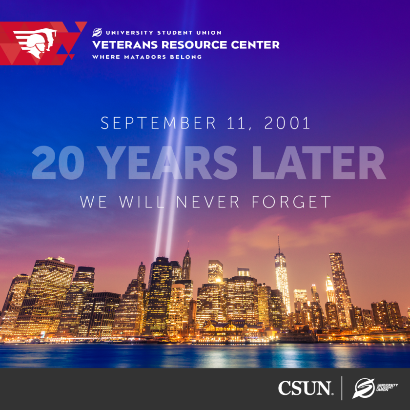 September 11, 2001: 20 Years Later — We Will Never Forget