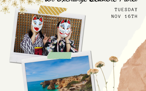 International Education Week 2021 - A Journey with CSUN Matadors: An Exchange Student Panel -Scrapbook style with two polaroid images, students with Japanese masks and Algarve, Portugal 