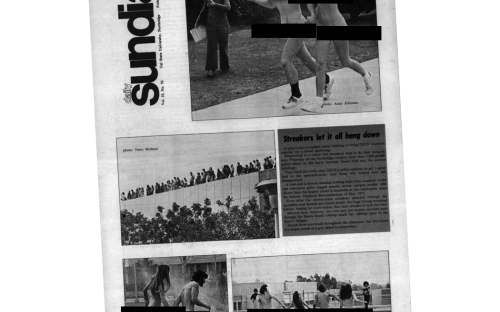 1974: A wave of streaking, then a nationwide college fad, hits the campus. The Sundial student newspaper records it with front-page photographs of full frontal nudity.