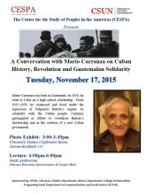 A Conversation with Mario Carranza on Cuban History, Revolution, and Guatemalan Solidarity