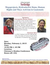Megaprojects, Hydroelectric Dams, Human Rights and Maya Activism in Guatemala
