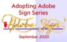 Adopting Adobe Sign Series