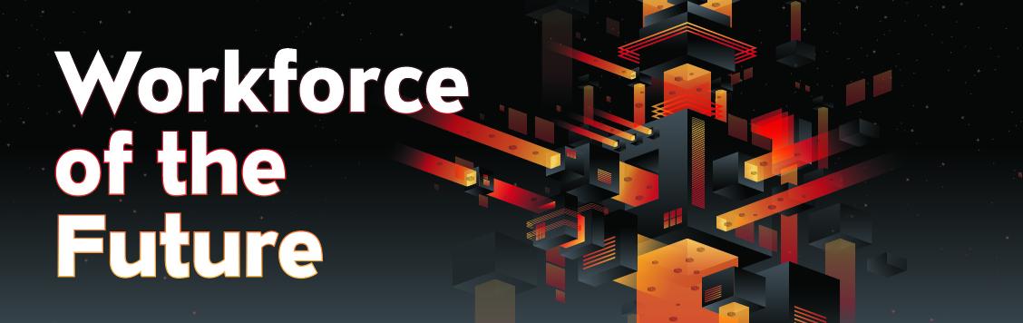 Workforce of the Future Event Banner Image