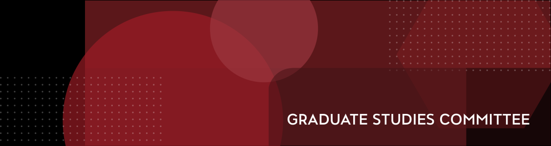 Graduate Studies Committee Banner