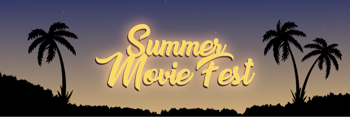 Summer Movie Fest