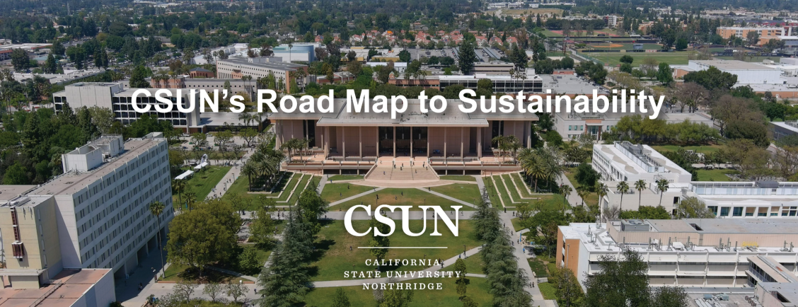 Road Map to Sustainability image of CSUN library taken from drone 