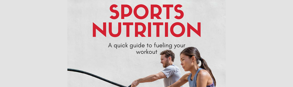 Sports Nutrition Quick Guide