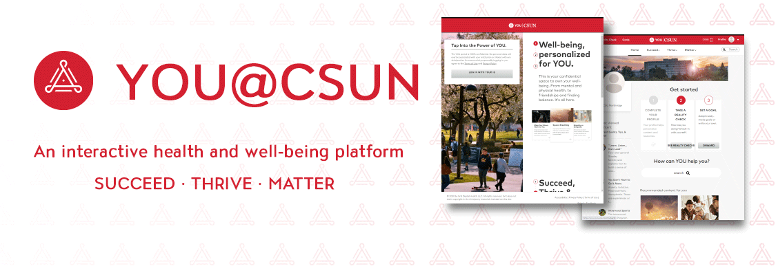 YOU@CSUN - An interactive health and well-being platform: Succeed Thrive Matter