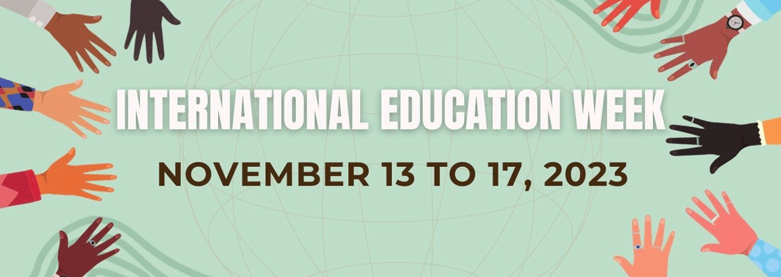 International Education Week: November 13 to 17, 2023