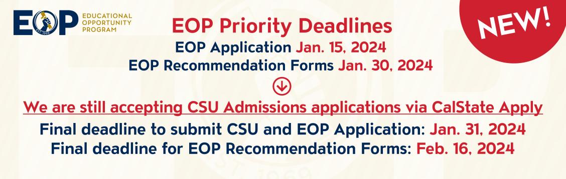 EOP admissions new deadlines slide