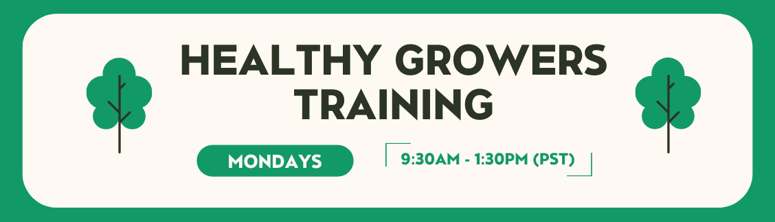 Healthy growers training