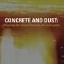CONCRETE AND DUST cover