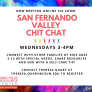 San Fernando Valley Chit Chat