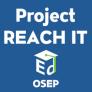 Project REACH IT OSEP