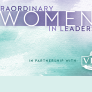 Extraordinary Women in Leadership 2021