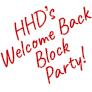 hhd&#039;s welcome back block party