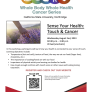 Whole Body Whole Health 8/2/2023 2:30-3:30pm via Zoom sense your health touch and cancer