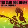 The Mad Dog Blues poster