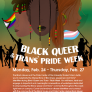Black Queer &amp; Trans* Pride Week