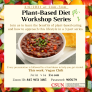 Plant-Based Diet Workshop