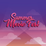 Summer Movie Fest 2023