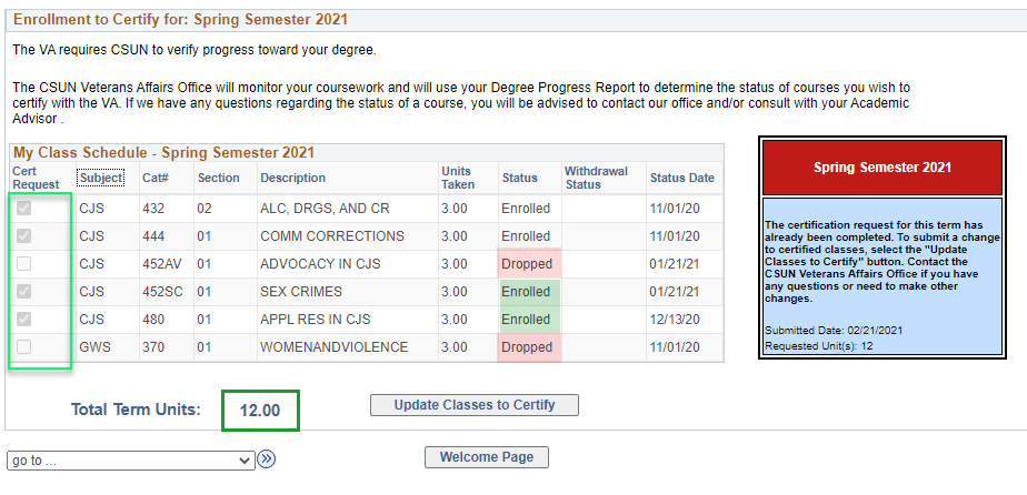 The My Class Schedule table, Certification Request page, reflects your updates