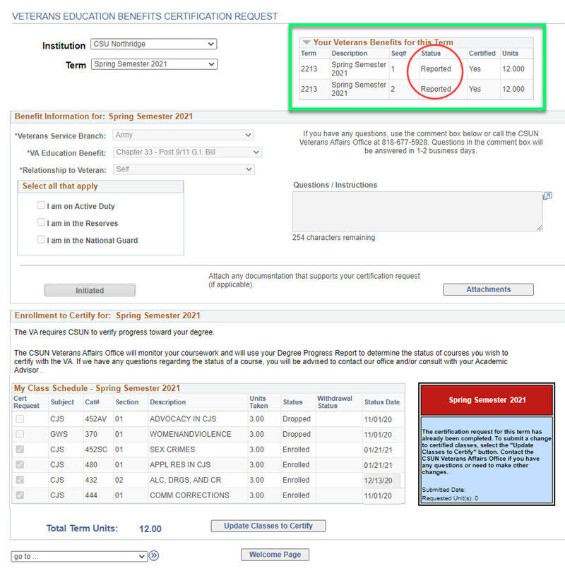 Check status of your request in the Your Veterans Benefits for this Term table