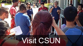 Visit CSUN